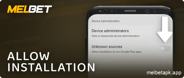 Allow installing Melbet app on Android